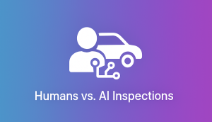 Comparing AI-powered and manual vehicle inspections for speed, cost, accuracy, and fraud prevention